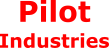 Pilot Industries